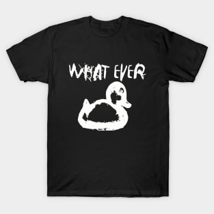 Duck Ever T-Shirt